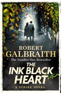 Libro in inglese The Ink Black Heart: Cormoran Strike, Book 6 Robert Galbraith