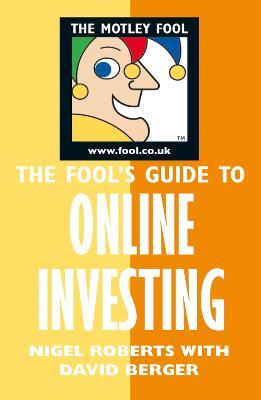Fool's Guide to Online Investing - David Berger - cover