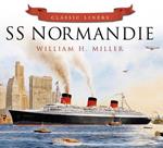 SS Normandie: Classic Liners