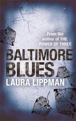 Baltimore Blues - Laura Lippman - cover