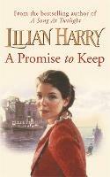 A Promise to Keep - Lilian Harry - cover