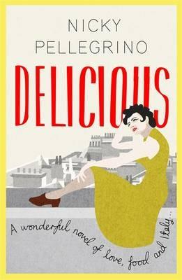 Delicious - Nicky Pellegrino - cover