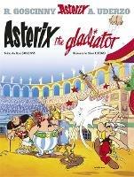 Asterix: Asterix The Gladiator: Album 4 - René Goscinny - cover