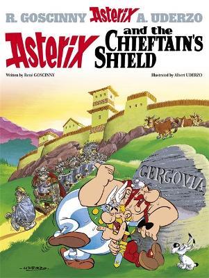 Asterix: Asterix and The Chieftain's Shield: Album 11 - Rene Goscinny - cover