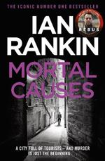 Mortal Causes: From the iconic #1 bestselling author of A SONG FOR THE DARK TIMES