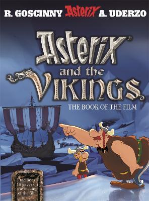 Asterix: Asterix and The Vikings: The Book of the Film - René Goscinny - cover