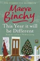 This Year It Will Be Different: Christmas Tales - Maeve Binchy - cover