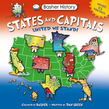 Basher History: States and Capitals - Simon Basher,Dan Green,Edward Widmer - ebook