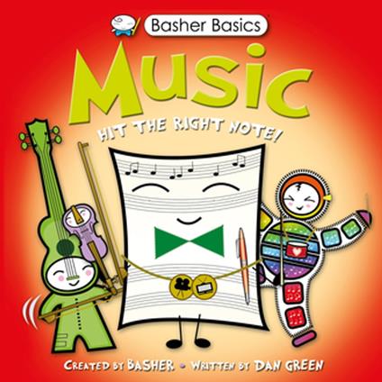 Basher Basics: Music - Simon Basher,Dan Green - ebook