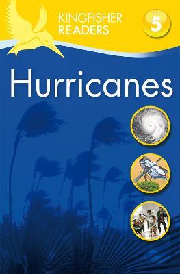 Kingfisher Readers: Hurricanes  (Level 5: Reading Fluently) - Chris Oxlade - cover