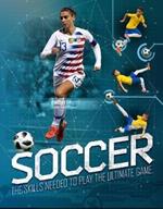 Soccer: The Ultimate Guide to the Beautiful Game
