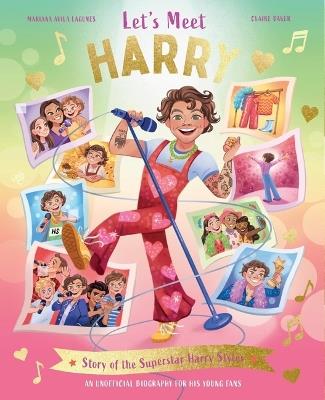 Let's Meet Harry: Story of the Superstar Harry Styles - Claire Baker - cover