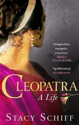 Cleopatra - Stacy Schiff - cover
