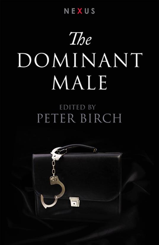 The Dominant Male