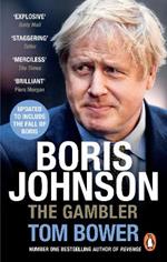 Boris Johnson: The Gambler