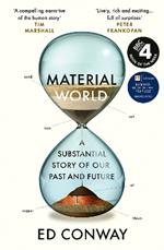 Material World: A Substantial Story of Our Past and Future