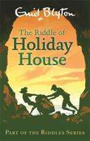 The Riddle of Holiday House - Enid Blyton - cover