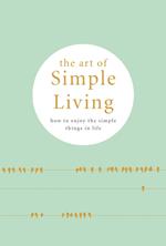 The Art of Simple living