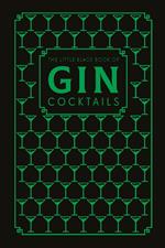 The Little Black Book of Gin Cocktails