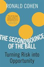 The Second Bounce Of The Ball: Turning Risk Into Opportunity