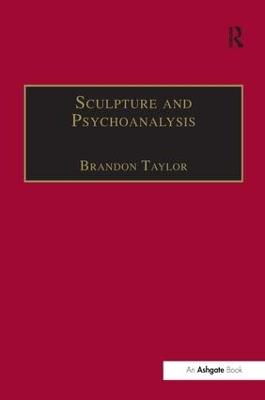 Sculpture and Psychoanalysis - Brandon Taylor - cover