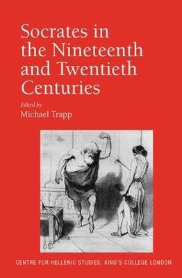 Socrates in the Nineteenth and Twentieth Centuries - cover