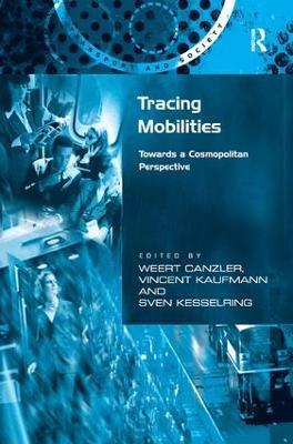 Tracing Mobilities: Towards a Cosmopolitan Perspective - Weert Canzler - cover