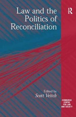 Law and the Politics of Reconciliation - cover
