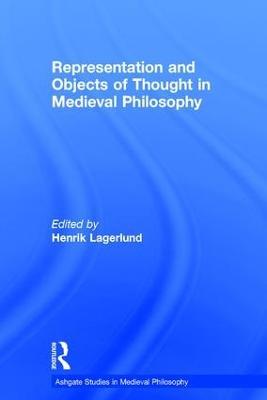 Representation and Objects of Thought in Medieval Philosophy - cover