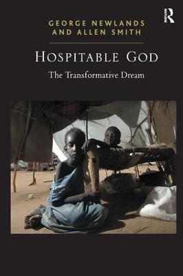 Hospitable God: The Transformative Dream - George Newlands,Allen Smith - cover