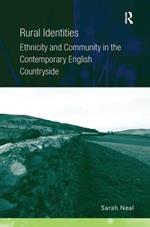 Rural Identities: Ethnicity and Community in the Contemporary English Countryside