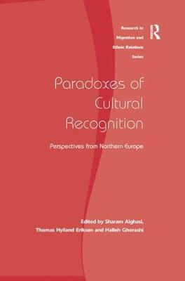Paradoxes of Cultural Recognition: Perspectives from Northern Europe - Sharam Alghasi - cover