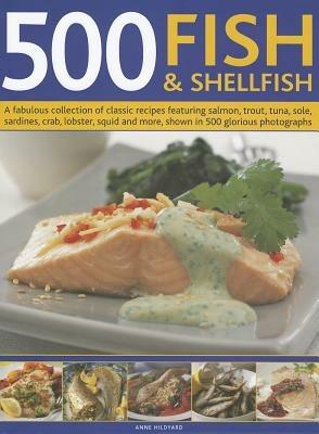 500 Fish and Shellfish - Anne Hildyard - cover