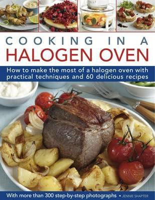 Cooking in a Halogen Oven - Jennie Shapter - cover