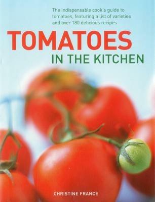 Tomatoes in the Kitchen - Christine France - cover