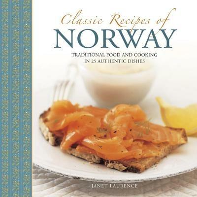 Classic Recipes of Norway - Laurence Janet - cover