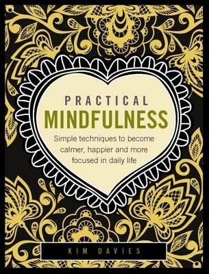 Practical Mindfulness - Davies Kim - cover