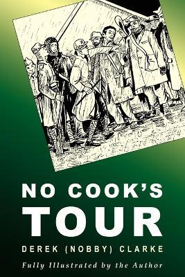 No Cook's Tour - Derek (Nobby) Clarke - cover