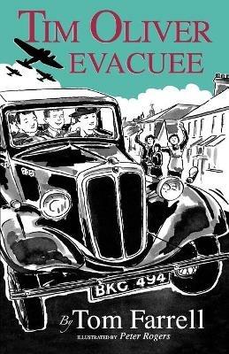 Tim Oliver Evacuee - Tom Farrell - cover
