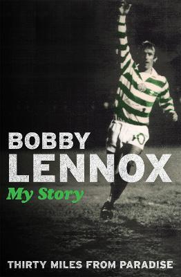 Thirty Miles from Paradise - Bobby Lennox - cover