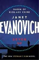 Seven Up: The One With The Mud Wrestling: A fast-paced and hilarious mystery - Janet Evanovich - cover