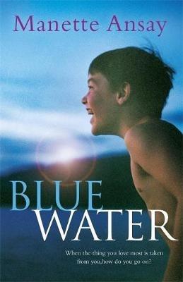 Blue Water - Manette Ansay - cover