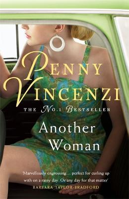 Another Woman: A dazzlingly addictive story of family secrets... with a breathtaking twist - Penny Vincenzi - cover
