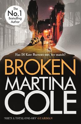 Broken: A dark and dangerous serial killer thriller - Martina Cole - cover
