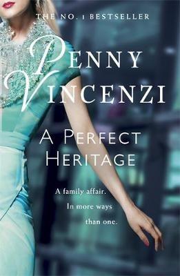 A Perfect Heritage - Penny Vincenzi - cover