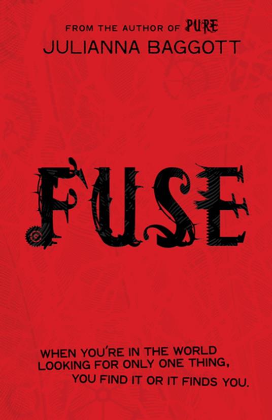 Fuse - Julianna Baggott - ebook