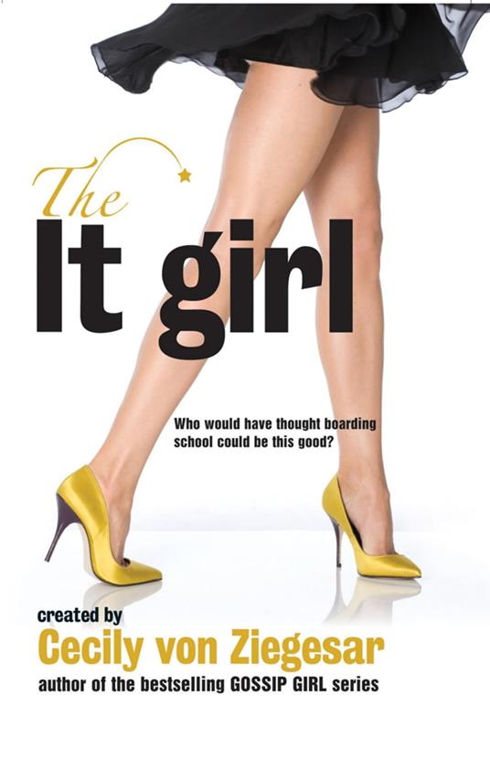 The It Girl - Cecily Von Ziegesar - ebook