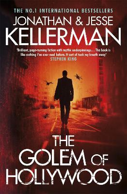 The Golem of Hollywood: A terrifying mystery of the supernatural - Jonathan Kellerman,Jesse Kellerman - cover