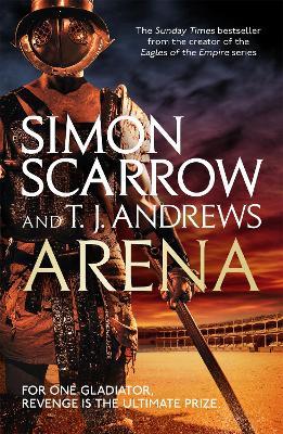 Arena - Simon Scarrow,T. J. Andrews - cover