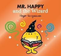 Mr. Happy and the Wizard - Adam Hargreaves - cover